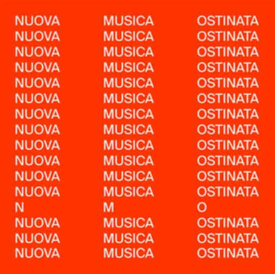 Cover for N.m.o. · Nuova Musica Ostinata (LP) (2019)
