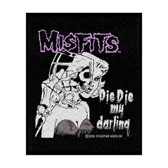 Cover for Misfits · Misfits Woven Patch: Die Die my Darling (Standard) (Patch) (2019)