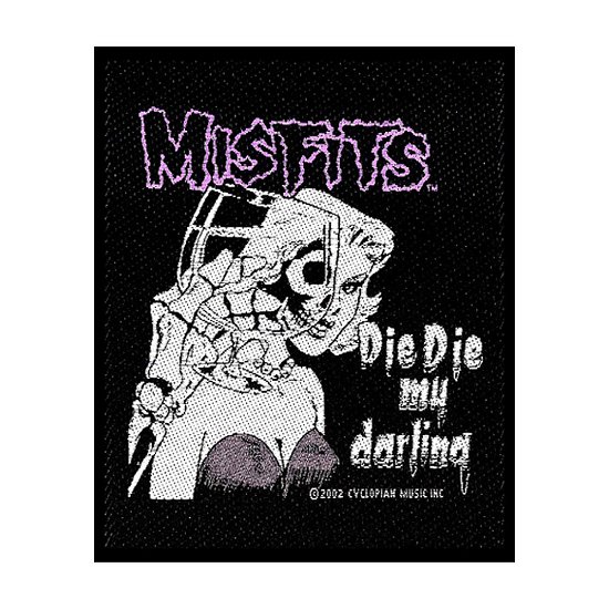 Cover for Misfits · Misfits Standard Woven Patch: Die Die my Darling (Patch) (2019)