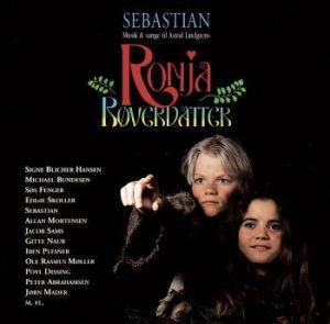 Ronja Røverdatter - Sebastian - Musiikki - Playground Music - 7332181111477 - perjantai 22. huhtikuuta 2022