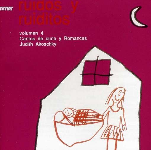 Cover for Judith Akoschky · Ruidos Y Ruiditos 4 (CD) (2011)