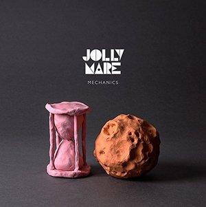 Cover for Jolly Mare · Mechanics (CD) (2016)