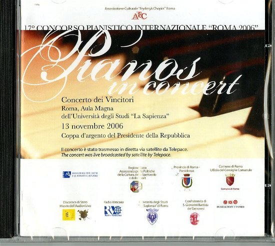 Cover for Aa.vv. · Pianos in Concert - Concorso Pianistico Internazionale Roma 2006 (CD) (2013)