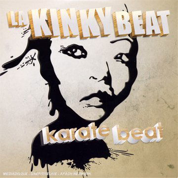 Cover for La Kinky Beat · Karate Beat (CD) (2008)
