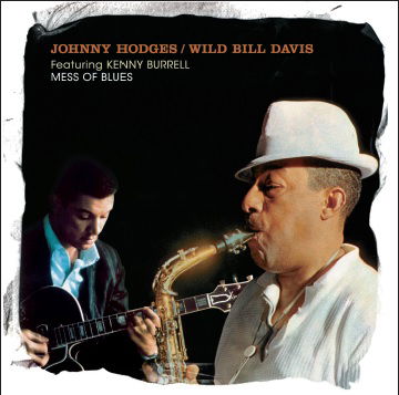 Mess Of Blues (Feat. Grant Green) - Johnny Hodges - Musikk - PHONO RECORDS - 8436563180477 - 15. juli 2016