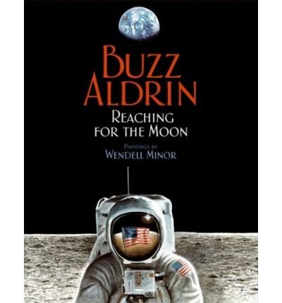 Cover for Buzz Aldrin · Reaching for the Moon (Paperback Book) (2008)