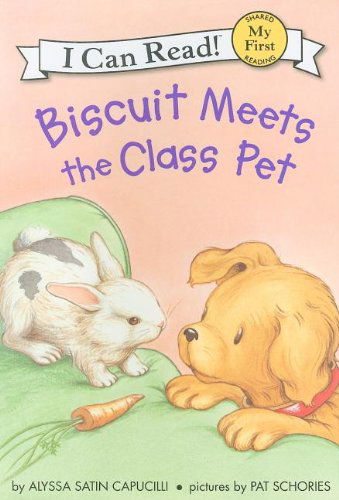 Cover for Alyssa Satin Capucilli · Biscuit Meets the Class Pet - My First I Can Read (Hardcover Book) (2009)