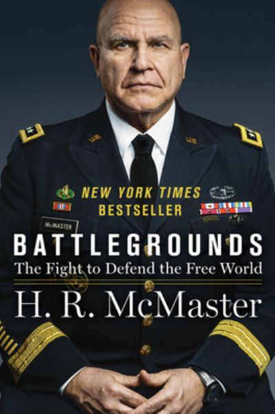 Cover for H. R. McMaster · Battlegrounds: The Fight to Defend the Free World (Paperback Book) (2021)