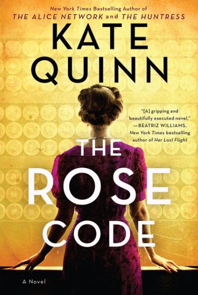 Cover for Kate Quinn · Rose Code (Bok) (2021)