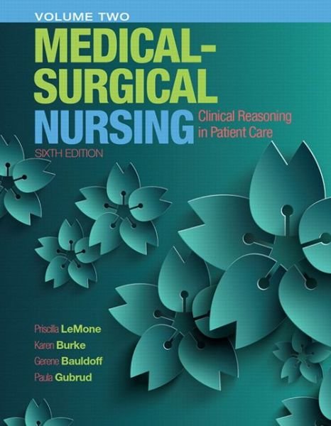 Cover for Priscilla LeMone · Medical-Surgical Nursing: Clinical Reasoning in Patient Care, Vol. 2 (Hardcover Book) (2014)