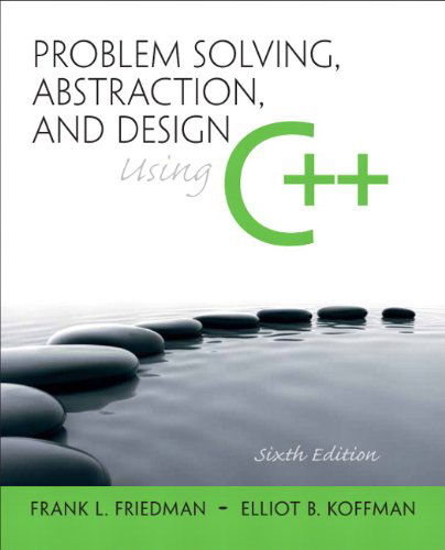 Cover for Frank Friedman · Problem Solving, Abstraction, and Design using C++ (Paperback Book) (2010)