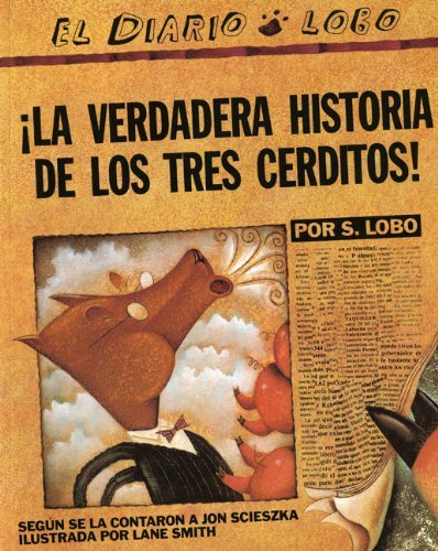 The True Story of the 3 Little Pigs / La Verdadera Historiade Los Trescerditos - Jon Scieszka - Kirjat - Puffin - 9780142414477 - torstai 3. syyskuuta 2009