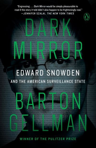 Cover for Barton Gellman · Dark Mirror (Paperback Bog) (2021)