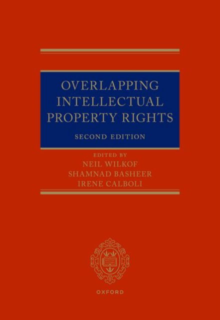 Cover for Overlapping Intellectual Property Rights (Gebundenes Buch) [2 Revised edition] (2023)