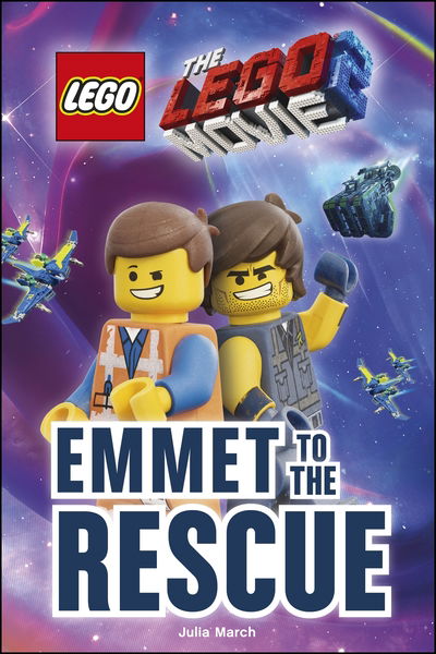 Cover for Julia March · THE LEGO (R) MOVIE 2 (TM) Emmet to the Rescue - DK Readers Level 1 (Hardcover Book) (2018)