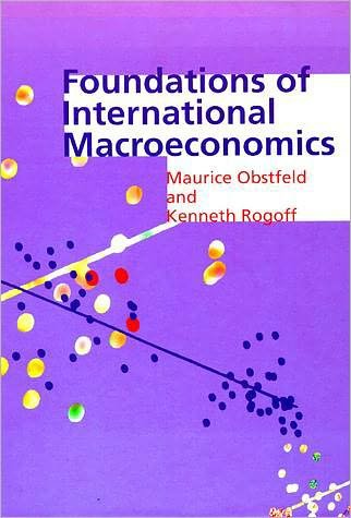 Cover for Obstfeld, Maurice (University of California) · Foundations of International Macroeconomics - Foundations of International Macroeconomics (Gebundenes Buch) (1996)