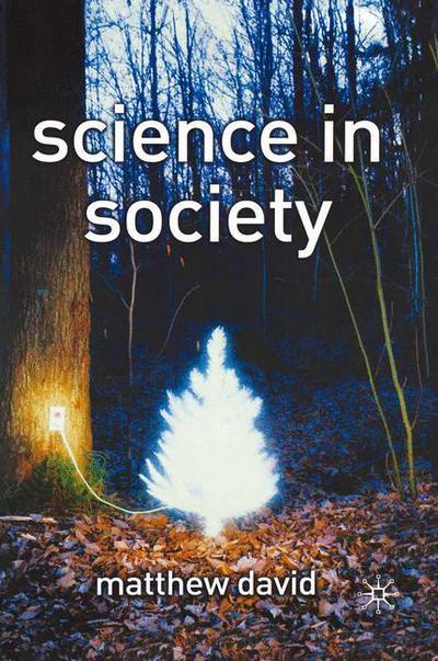Cover for Matthew David · Science in Society (Hardcover Book) (2005)