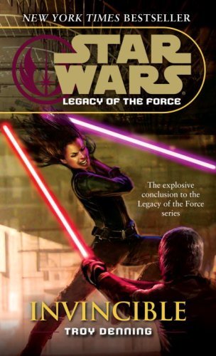 Cover for Troy Denning · Invincible (Star Wars: Legacy of the Force, Book 9) (Paperback Book) [Reprint edition] (2008)