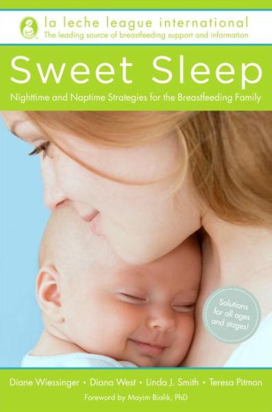 Cover for La Leche League International · Sweet Sleep: Overnight and Naptime Strategies for the Breastfeeding Family (Pocketbok) (2014)