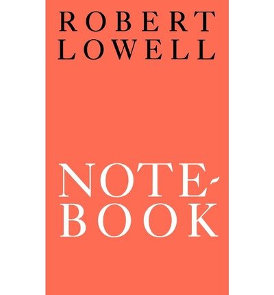 Cover for Robert Lowell · Notebook 1967-68: Poems (Paperback Book) (1995)