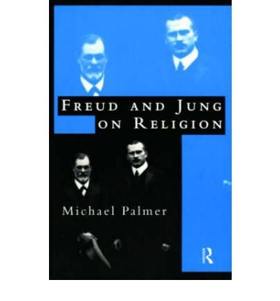 Cover for Michael Palmer · Freud and Jung on Religion (Paperback Bog) (1997)