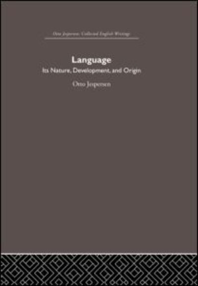 Cover for Otto Jespersen · Language: Its Nature and Development - Otto Jespersen (Inbunden Bok) (2006)