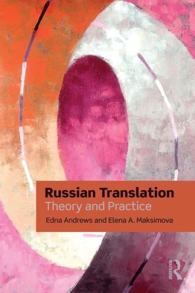 Cover for Edna Andrews · Russian Translation: Theory and Practice (Paperback Book) (2009)