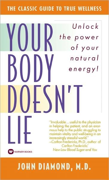 Cover for Dr. John Diamond · Your Body Doesn't Lie (Paperback Book) (1989)