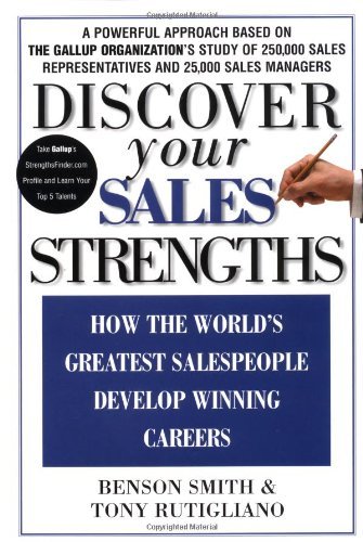 Cover for Benson Smith · Discover Your Sales Strengths: How the World's Greatest Salespeople Develop Winning Careers (Hardcover Book) (2003)