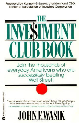 Cover for John F Wasik · The Investment Club Book (Paperback Book) (1995)