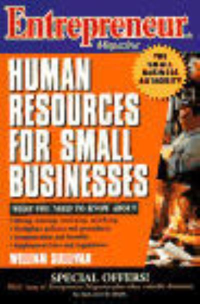 Entrepreneur Magazine: Human Resources for Small Businesses - Entrepreneur Magazine - William Sullivan - Books - John Wiley & Sons Inc - 9780471149477 - November 14, 1996