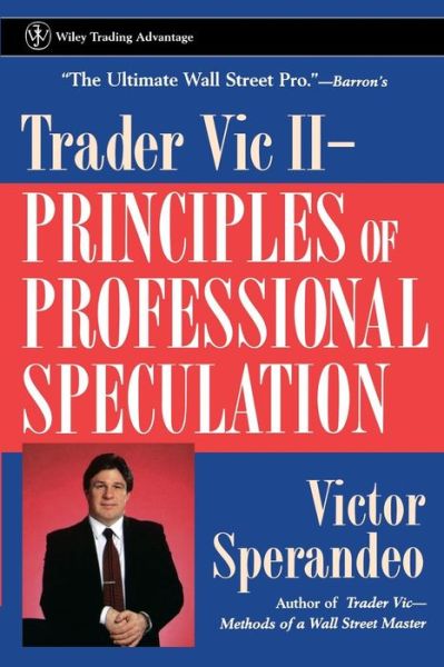 Cover for Victor Sperandeo · Trader Vic II: Principles of Professional Speculation - Wiley Trading (Taschenbuch) (1998)
