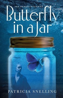 Cover for Patricia Snelling · Butterfly in a Jar (Paperback Book) (2021)