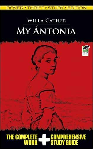 Cover for Willa Cather · My Antonia - Thrift Editions (Paperback Bog) [Green edition] (2011)