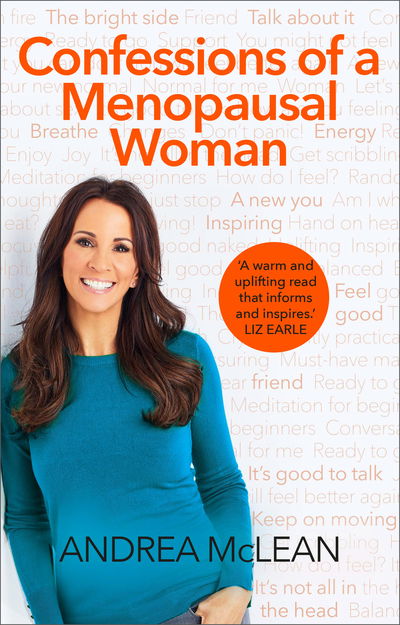 Cover for Andrea McLean · Confessions of a Menopausal Woman: Everything you want to know but are too afraid to ask… (Paperback Book) (2019)