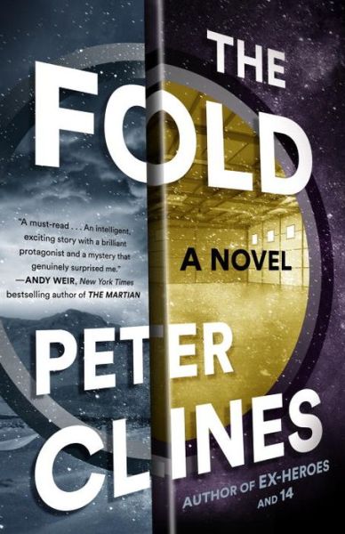 Cover for Peter Clines · The Fold: A Novel (Paperback Book) (2016)