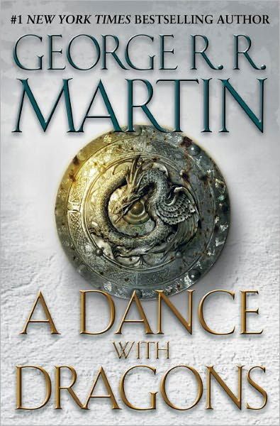 Cover for George R. R. Martin · A Dance with Dragons: A Song of Ice and Fire: Book Five - A Song of Ice and Fire (Hardcover bog) (2011)