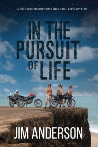Cover for Jim Anderson · In the Pursuit of Life (Paperback Book) (2020)