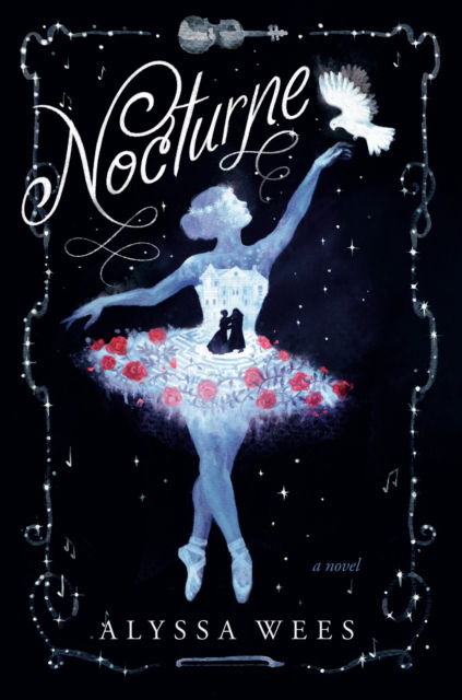 Cover for Alyssa Wees · Nocturne: A Novel (Hardcover Book) (2023)