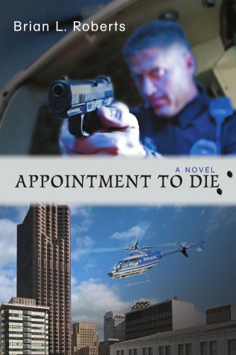 Cover for Brian Roberts · Appointment to Die (Paperback Book) (2007)