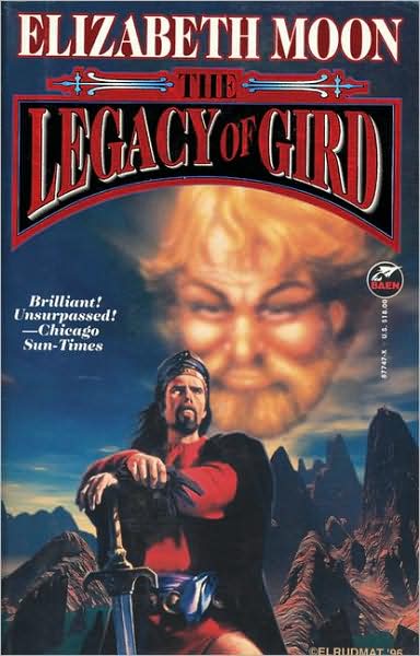 Cover for Elizabeth Moon · Legacy Of Gird SC (Book) (1996)