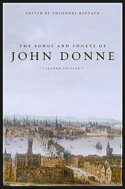 Cover for John Donne · The Songs and Sonets of John Donne: Second Edition (Paperback Bog) [2 New edition] (2009)