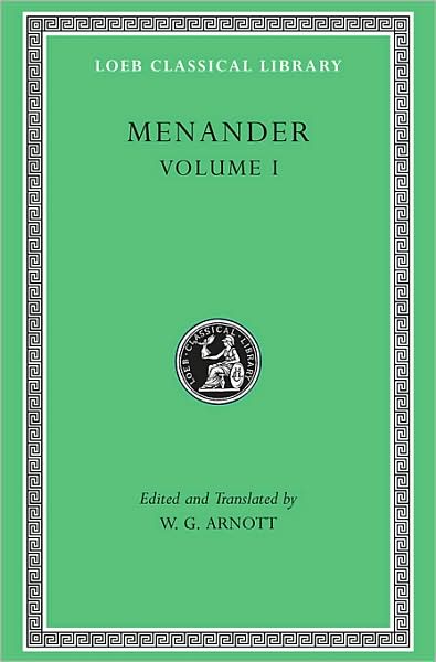 Menander, Volume I: Aspis. Georgos. Dis Exapaton. Dyskolos. Encheiridion. Epitrepontes - Loeb Classical Library - Menander - Books - Harvard University Press - 9780674991477 - 1979