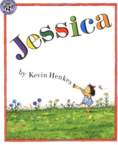Jessica - Kevin Henkes - Books - HarperCollins Publishers Inc - 9780688158477 - May 27, 1998