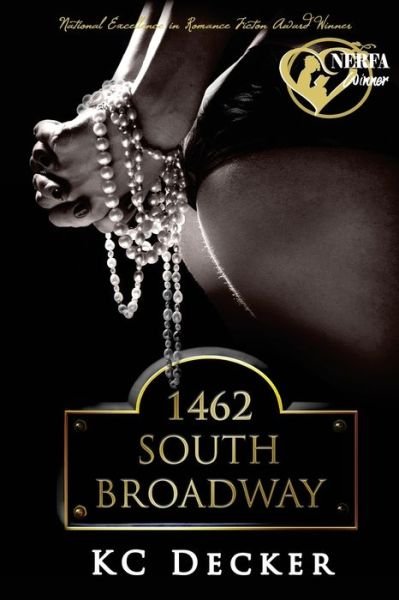Cover for Kc Decker · 1462 South Broadway (Paperback Bog) (2016)