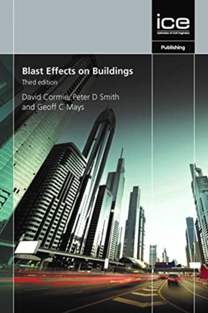 Cover for David Cormie · Blast Effects on Buildings (Hardcover Book) [3rd edition] (2019)