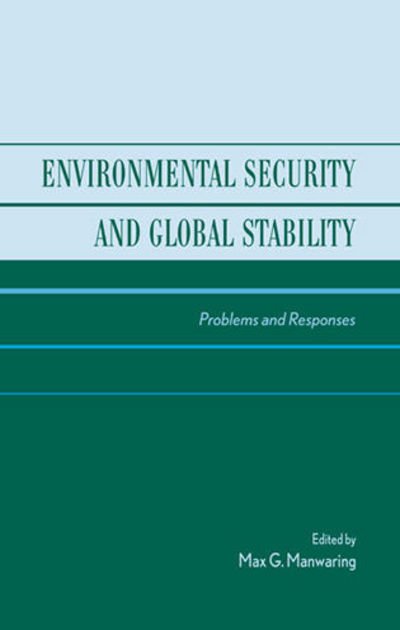 Cover for Irwin G Deutscher · Environmental Security and Global Stability: Problems and Responses (Hardcover bog) (2002)