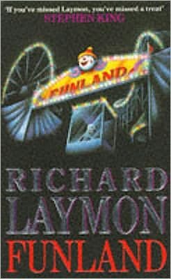 Cover for Richard Laymon · Funland: More fear than fun... (Pocketbok) (1990)