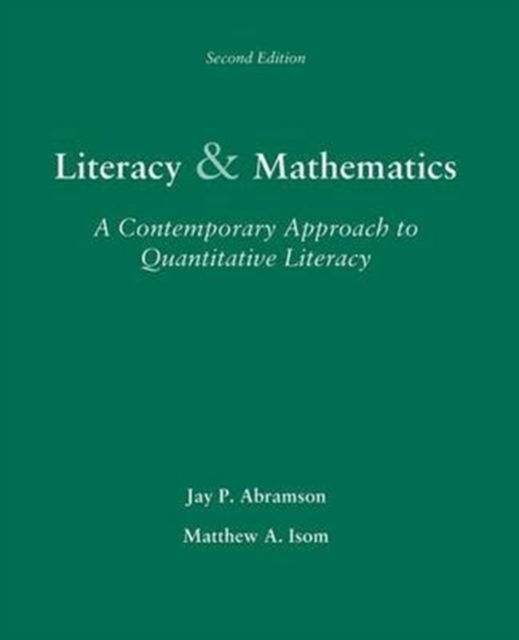 Cover for Jay Abramson · Literacy and Mathematics: a Contemporary Approach to Quantitative Literacy (Paperback Book) (2006)