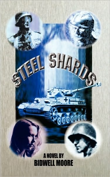 Cover for Bidwell Moore · Steel Shards (Paperback Book) (2001)